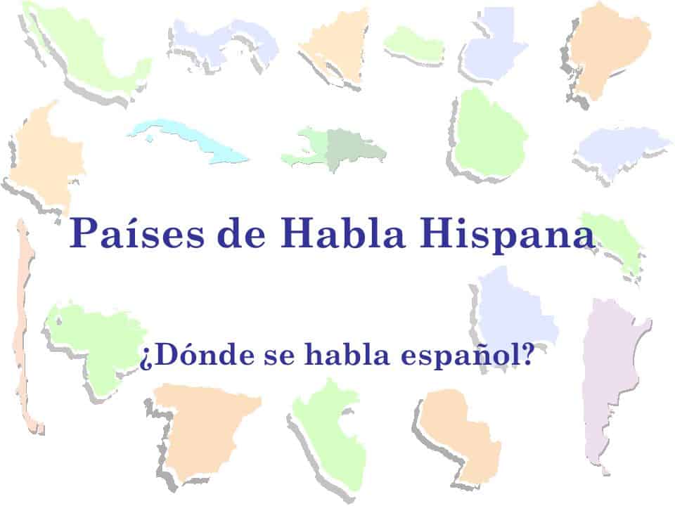 Los países de habla hispana establecimiento